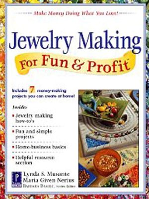 cover image of Jewelry Making for Fun & Profit